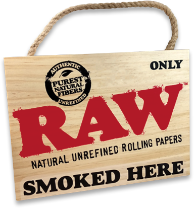 RAW SMOKED HERE WOOD SIGN