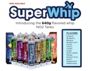 [SUPER -22655] SUPER WHIP NITROUS OXIDE CREAM CHARGER